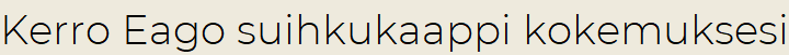 Kerro Eago suihkukaappi kokemuksesi